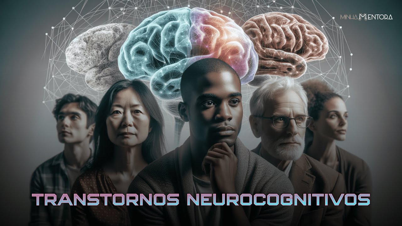 Transtornos Neurocognitivos