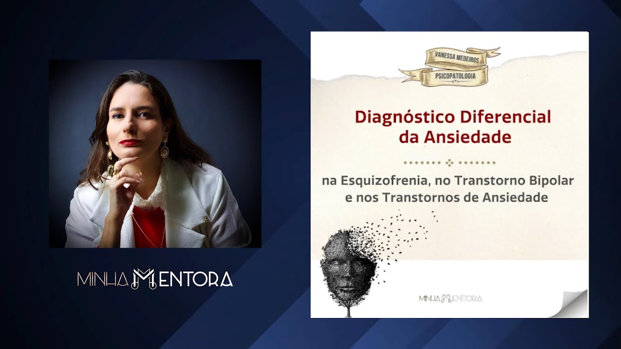 Diagnóstico Diferencial da Ansiedade